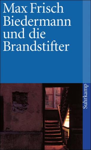 Biedermann und die Brandstifter 