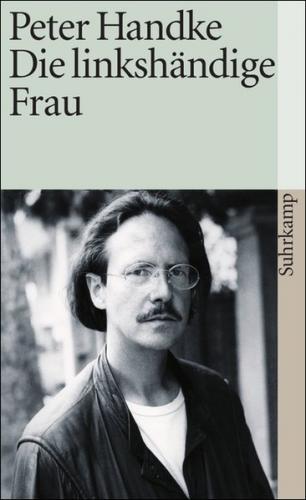 Die linkshändige Frau 
