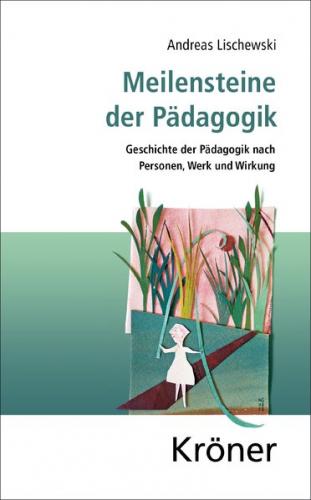 Meilensteine der Pädagogik (Ebook - pdf) 