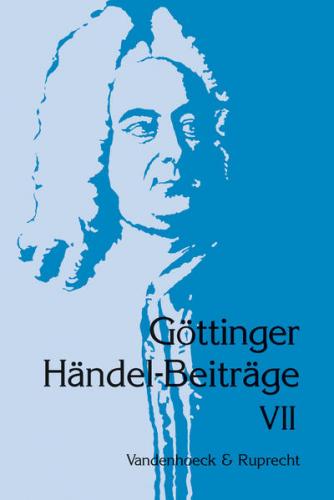 Göttinger Händel-Beiträge, Band 7 