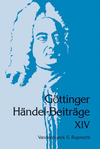 Göttinger Händel-Beiträge, Band 14 