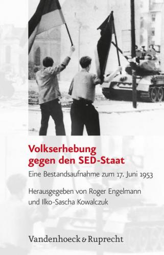 Volkserhebung gegen den SED-Staat 