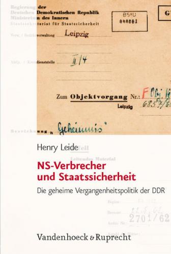 NS-Verbrecher und Staatssicherheit 