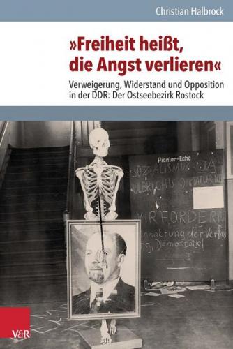 'Freiheit heißt, die Angst verlieren' 