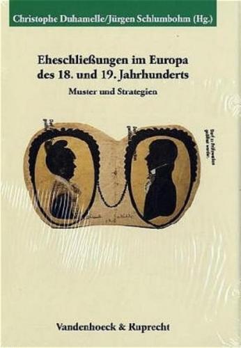 Eheschließungen im Europa des 18. und 19. Jahrhunderts 