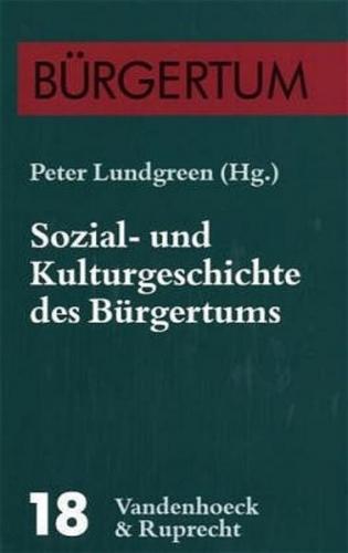Sozial- und Kulturgeschichte des Bürgertums 
