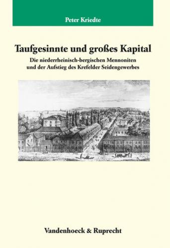 Taufgesinnte und großes Kapital 