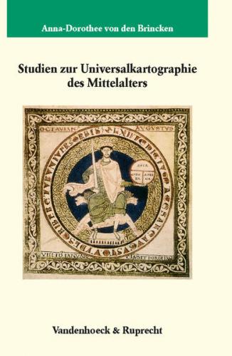 Studien zur Universalkartographie des Mittelalters 