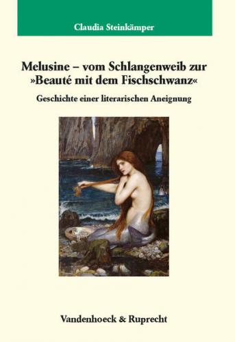 Melusine – vom Schlangenweib zur »Beauté mit dem Fischschwanz« 
