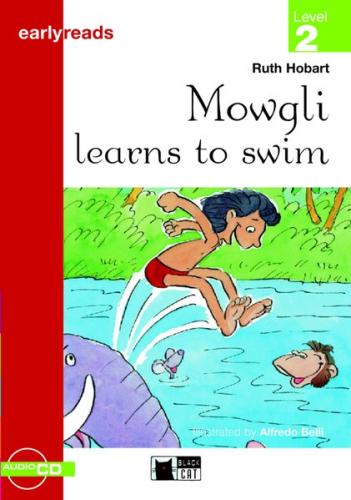 Mowgli learns to swim - Level 2 - Buch mit Audio-CD 