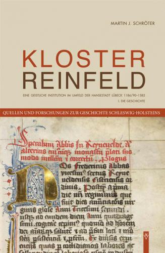 Kloster Reinfeld. I. Die Geschichte 