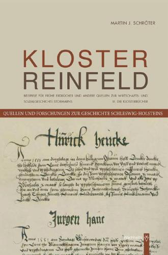 Kloster Reinfeld. III. Die Klosterbücher 