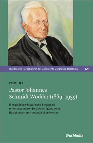 Pastor Johannes Schmidt-Wodder (1869–1959) (Ebook - pdf) 