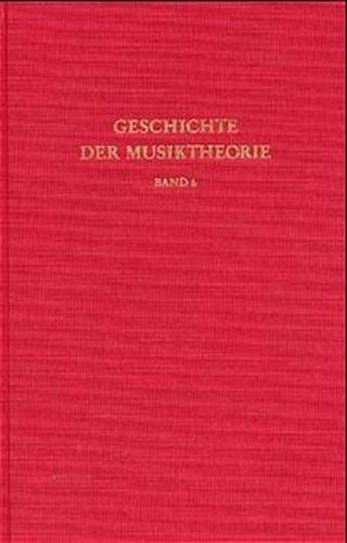 Geschichte der Musiktheorie / Hören, Messen und Rechnen in der frühen Neuzeit 