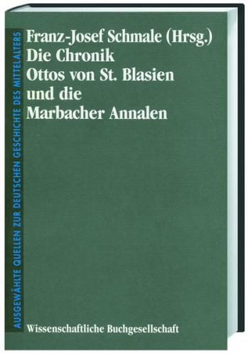 Die Chronik Ottos von St. Blasien und die Marbacher Annalen 