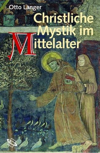 Christliche Mystik im Mittelalter 