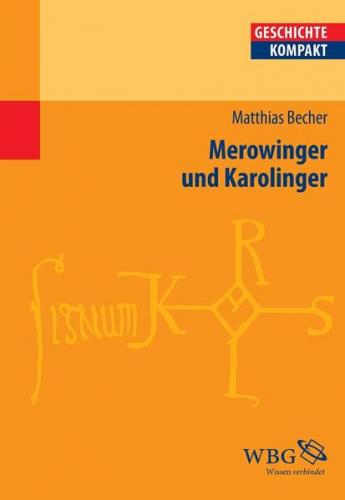 Merowinger und Karolinger 