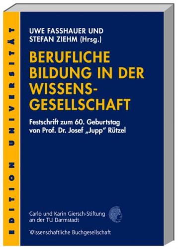 Berufliche Bildung in der Wissensgesellschaft 