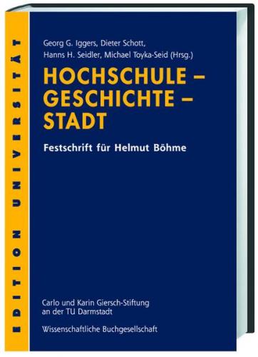 Hochschule - Geschichte - Stadt 