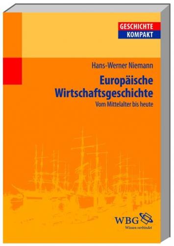Europäische Wirtschaftsgeschichte 