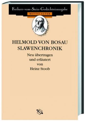 Helmold von Bosau. Slawenchronik 
