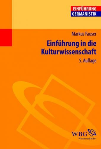 Einführung in die Kulturwissenschaft 