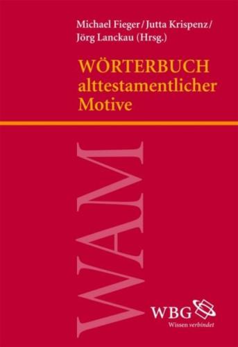 Wörterbuch alttestamentlicher Motive 