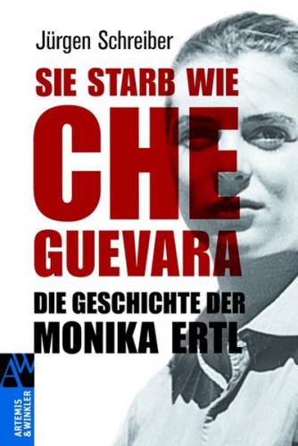 Sie starb wie Che Guevara 