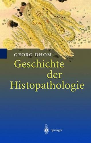 Geschichte der Histopathologie 