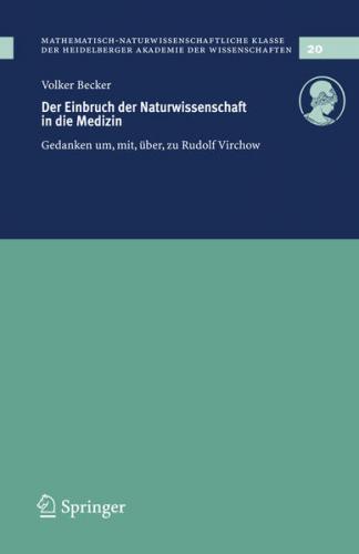 Der Einbruch der Naturwissenschaft in die Medizin 