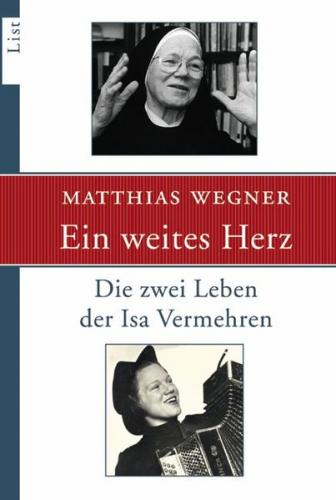 Ein weites Herz 