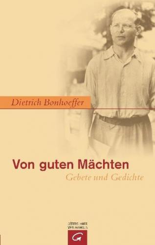 Von guten Mächten 