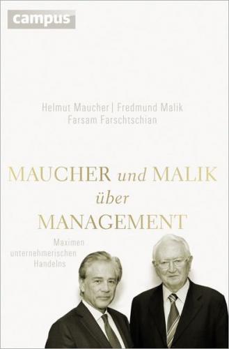 Maucher und Malik über Management 