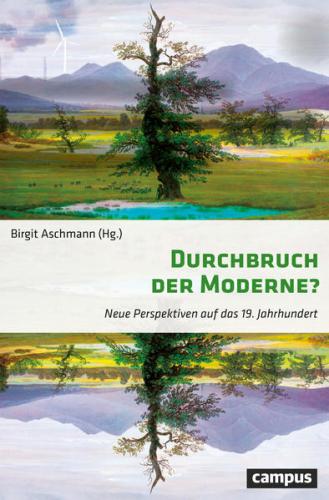 Durchbruch der Moderne? 