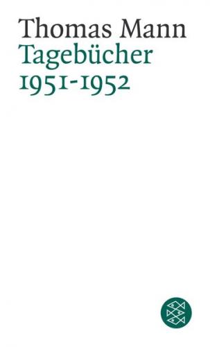 Tagebücher 1951-1952 