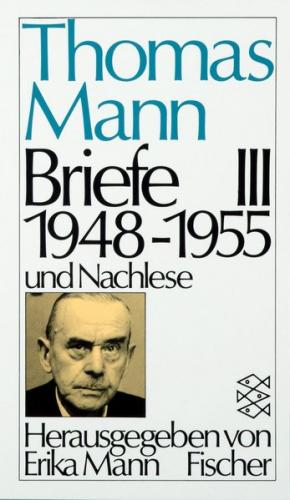 Briefe III 1948-1955 und Nachlese 