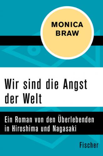 Wir sind die Angst der Welt 