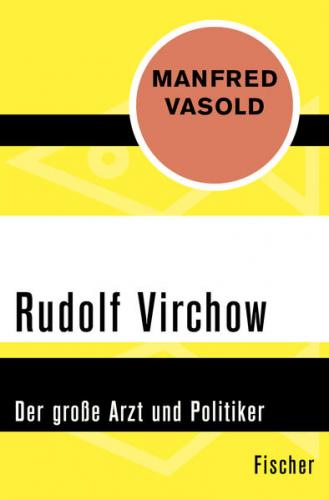 Rudolf Virchow 