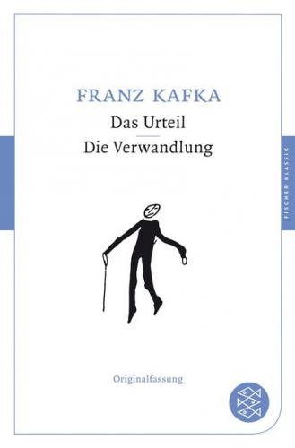 Das Urteil / Die Verwandlung 