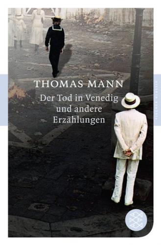 Der Tod in Venedig und andere Erzählungen 