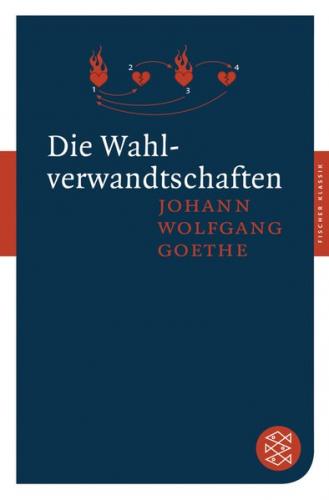 Die Wahlverwandtschaften 