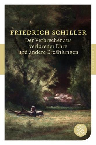 Der Verbrecher aus verlorener Ehre und andere Erzählungen 
