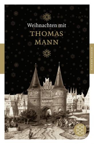 Weihnachten mit Thomas Mann 