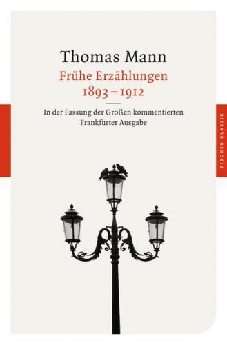 Frühe Erzählungen 1893-1912 