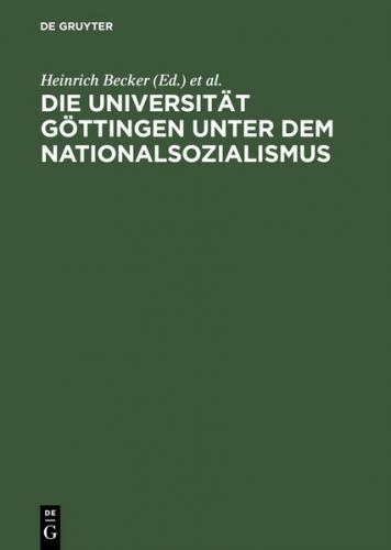 Die Universität Göttingen unter dem Nationalsozialismus 