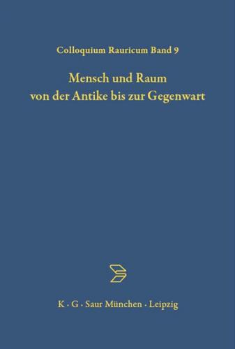 Mensch und Raum von der Antike bis zur Gegenwart 