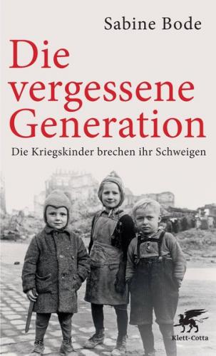 Die vergessene Generation 