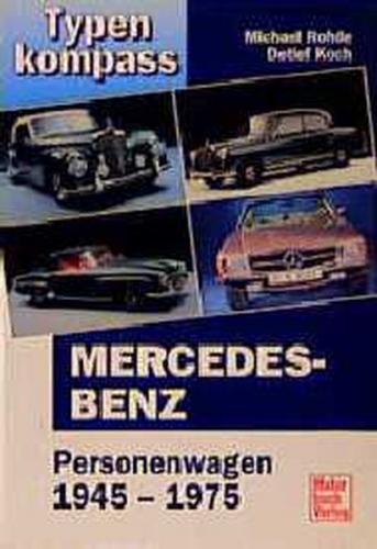 Mercedes Benz. Band 1 
