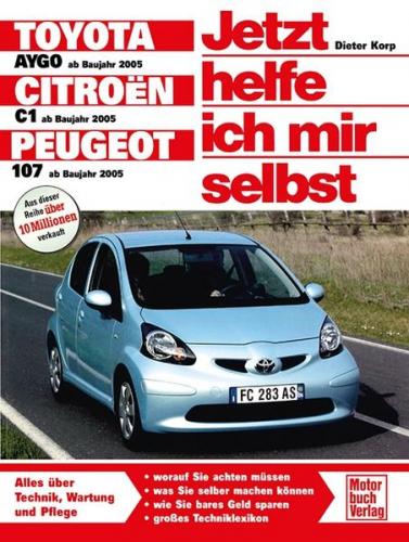 Toyota Aygo / Citroen C1 / Peugeot 107 