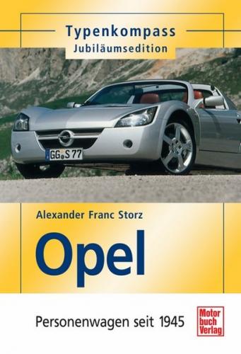 Opel - Personenwagen seit 1945 